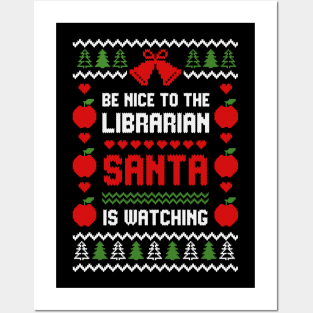Be Nice To The Librarian Posters and Art